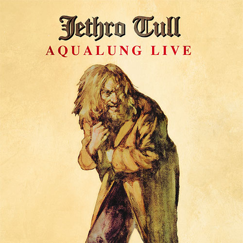 Aqualung Live (Remaster 2025) revela as nuances do clássico atemporal do Jethro Tull