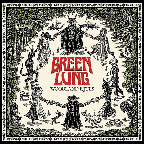Woodland Rites: disco que consolidou o Green Lung como força do occult rock moderno ganha relançamento